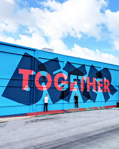 Better Together Mural w/ Trevor Wheatley graffiti grafitti lettering mural painting typography