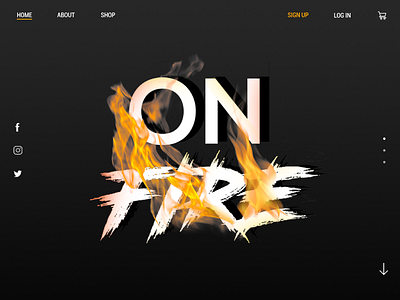 On Fire adobe photoshop art design designer digital inspiration landing page layout mock up photoshop ui design uiux uiux designer user experience ux design web design web inspiration website