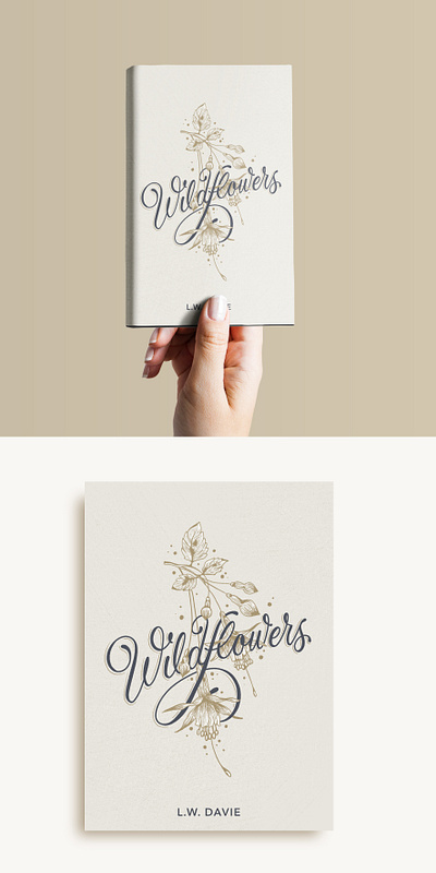 Wildflowers Book Cover book book cover books calligraphy flower flower illustration flowers handlettered lettering lettering artist lettermark