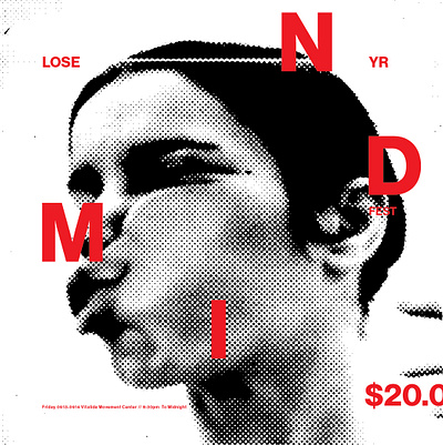 Lose Yr Mind 1 of 3 collage halftone mind pnw poster typography