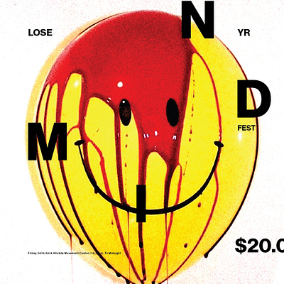 Lose Yr Mind 2 of 3 balloon blood smiley smiley face typography