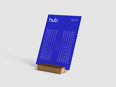 The Hub - Brand Exploration 03 art direction brand branding colors identity logo logotype mark mockup poster stationery style guide typography visual language word