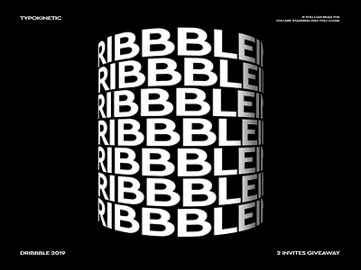 2 Invites Giveaway dribbble invite dribbble invites invites invites giveaway kinetic typography typokinetic