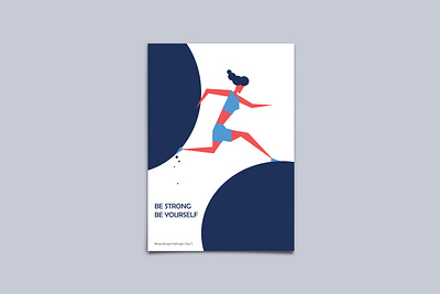 Be Strong - Poster Design - #easydesignchallenge feminism feminist graphic design illustration poster poster a day poster art poster challenge poster design strong stronger strongwoman vector woman woman illustration