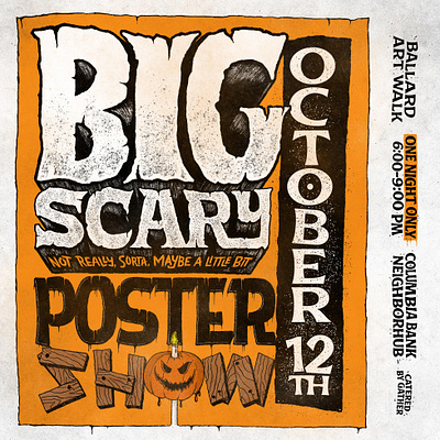 Big Scary Poster big halloween handdrawn type handlettering lettering october poster poster art scary seattle show typography