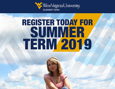 WVU Summer Term 2019 Info Screens branding design graphic design marketing typography vector