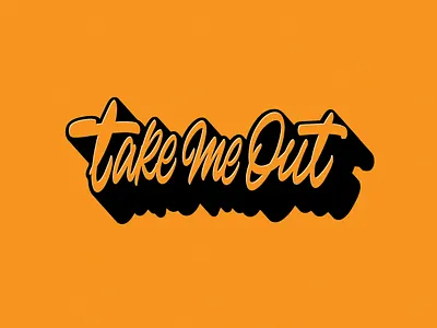Take me Out apple apple pencil design dribbble expressive gestual handmade handmadelettering illustration lettering letteringdesign procreate procreate app script typography