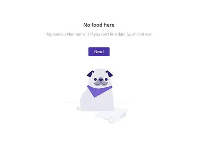 Nomnoms the GoodTime office dog dog empty empty state emptystate goodtime goodtime design goodtime.io illustration no data no search result pug sophia bai