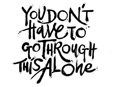 Not Alone adobe adobe procreate analog brush brush lettering font graphic design hand drawn inspiration ipad procreate script script lettering type type art typography typography art typography design