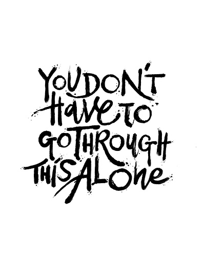 Not Alone adobe adobe procreate analog brush brush lettering font graphic design hand drawn inspiration ipad procreate script script lettering type type art typography typography art typography design