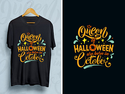 Queen of Halloween Are Born in October abstract animation app apparel brand branding corporate creative dashboad design flat halloween halloween party illustration october queen queens tshirt typography vector