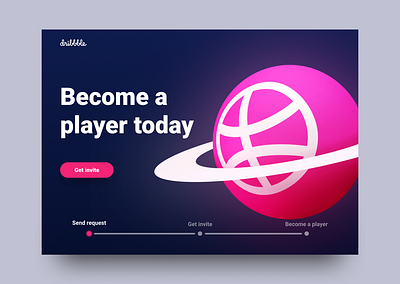 Become a player - Dribbble invite 3d design dribbble invite dribbble invites landing page ui ui design ux uxdesign web web design