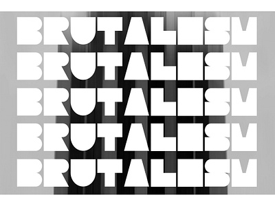 Brutalism font arhitecture brand design brutalism font font awesome font design font family fonts letter lettering letterpress poster art type typeface typo typogaphy typographic typography typography art