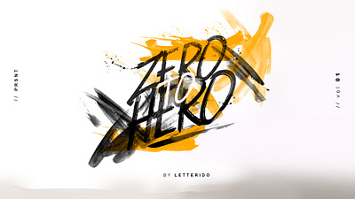 Zero to Hero adobe illustrator brush font brush lettering brushtype design font fonts lettering art typeface typography