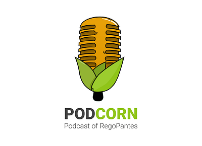 PODCORN - Podcast of RegoPantes branding corn design fresh illustration logo microphone podcast podcast logo podcorn podcorn radio regopantes talkshow vegetable vektor
