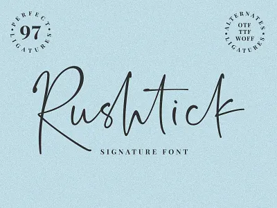 Rushtick Signature Font blogger font branding font font fonts free free font free fonts freefont freefonts handwritten font handwritten fonts instagram font logo font opentype font script font signature font sophisticated font typography