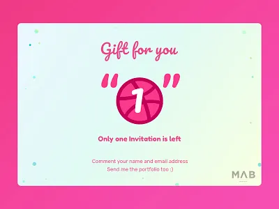 Invite dribbble dribbble invite free free gift gift giving invitation invite one