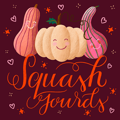 Squash Gourds cute fall friends gourds hand lettering happy illustration lettering pumpkin pun squash type typography