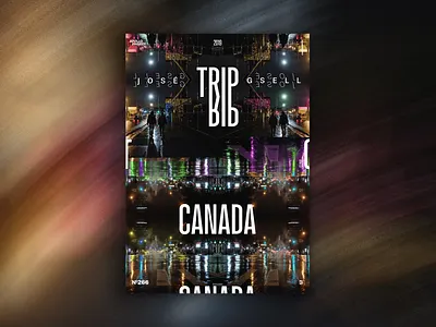 Trip to Canada Poster #266 design experiment
