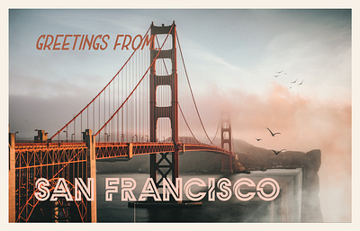 Greetings from San Francisco! design graphic design photoshop postcard design surrealism