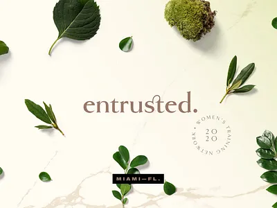 entrusted. - Branding 2020 branding coalition fl gold golden goldenbook gospel green leaf leaves ligature marble miami nature network seal training woman women