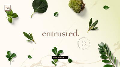 entrusted. - Branding 2020 branding coalition fl gold golden goldenbook gospel green leaf leaves ligature marble miami nature network seal training woman women