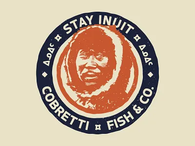 Stay Inuit badge branding cbrt cobretti eskimo graphic handmade illustration inuit patch retro screen print screenprint silkscreen vector vintage