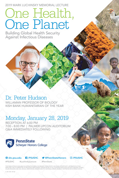 2019 Mark Luchinsky Memorial Lecture: One Health, One Planet branding college penn state print schreyer university