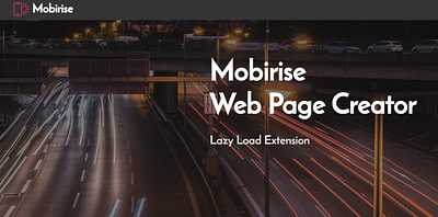 Mobirise Web Page Creator — Lazy Load Extension bootstrap design illustration responsive software webdesign webdevelopment website website builder website maker