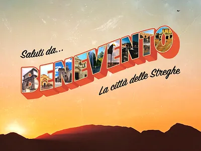 Greetings From Benevento, Italy - Postcard Design adobe photoshop benevento cityscape italy landscape mountain orange photography postcard postcard design postcards red sky sunset tourism travel travelling vintage vintage font witches