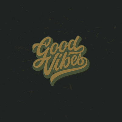 good vibes branding company brand logo company branding company logo design handmade illustration typeface typography vintage font