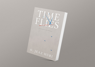 Time Flies | Book Cover Design bird book funny graphics humour illustration minimal shapes simple typography