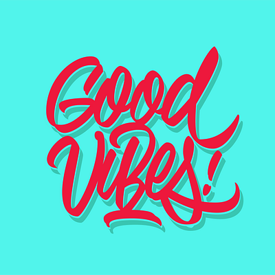 Good vibes design lettering lettering art lettering artist letters typography vector