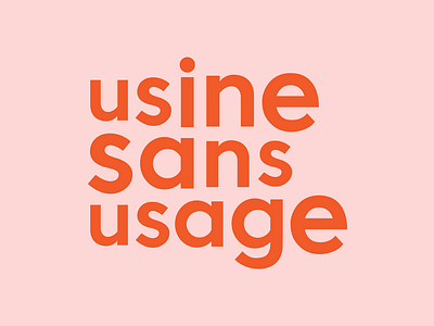 usine sans usage logo design graphic letters logo logodesign minimal sanserif typography