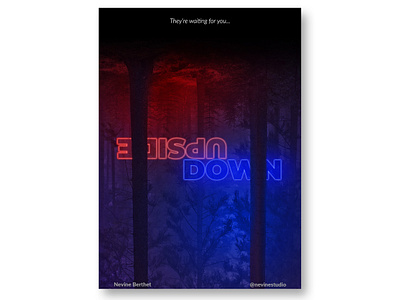 upside down 3d effect abstract art direction forest horror modern art movie poster neon photoshop poster poster design thriller type typogaphy upside down visual art