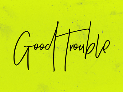 Good Trouble Type digital art font graphic design text texture type typography