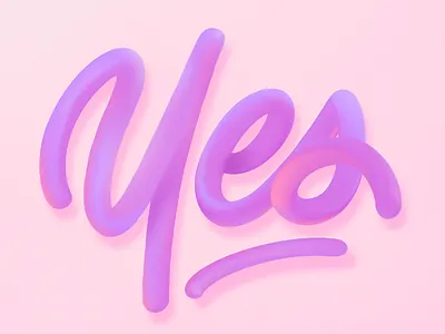 Yes 3d type 3d typography artwork calligraphy design graphic design handlettering illustration lettering type typography