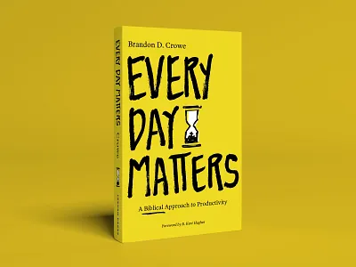 Every Day Matters black book cover brush type hand lettering hourglass productive yellow