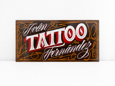 Ivan Fernandez Tattoo hand lettering hand painted handlettering lettering panel script lettering sign signpainting sriptlettering tattoo wood