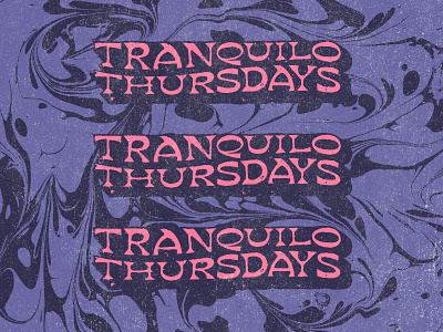 Tranquilo Thursdays brand identity branding handlettering illustration illustrator lettering logo logotype type typography wordmark