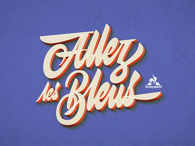 Allez les Bleus design graphic handlettering illustration illustrator lettering logo type typography vector