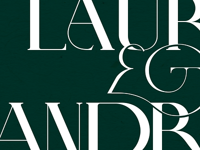 Lauren & Andrew Logotype branding logotype typography wedding