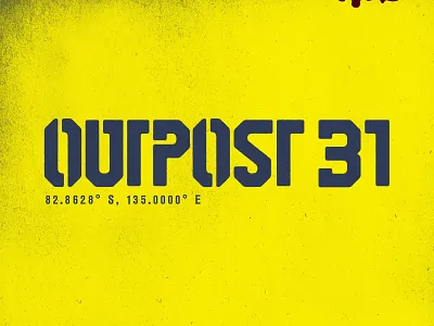 Outpost 31 custom type design hand lettered hand lettering horror movie inktober lettering the thing tour of terror type typography