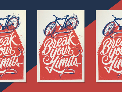 Break Your Limits bike customtype design florida handlettering illustration lettering orlando poster screenprint silkscreen