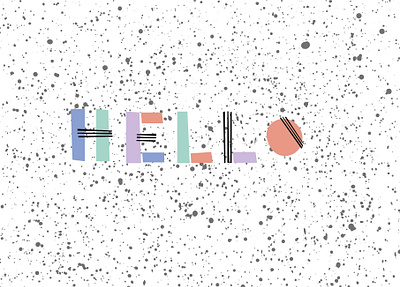 Hello Typography geometric geometric design geometry hello pastels warm up warmup weekly warm up