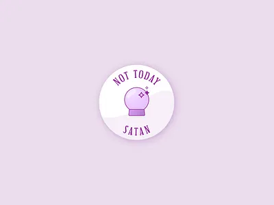 Not Today badge crystal ball halloween logo spooky stars witch