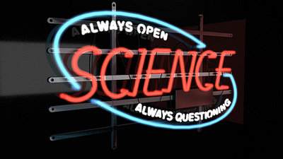 3D Science Open Sign c4d neon open reflections science sign