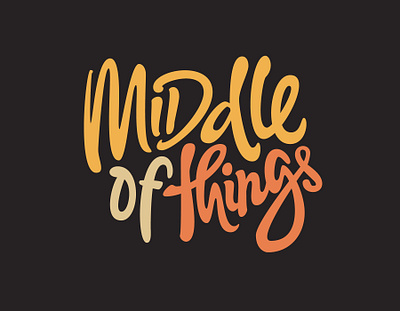 Middle of Things clientwork creative custom lettering custom logo customtype design digitalart digitalartist hand drawn handlettering lettering logo logodesign logotype procreate sketch type typography