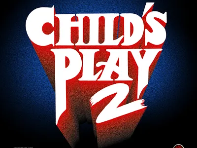 "CHILDS PLAY 2" Horror typographic series 80s 80s nostalgia 90s nostalgia chucky cinema goodtype halloween horror horror movies illustration letterer lettering lettering art letters logotype type typedesign typography vhs vhs aesthetic