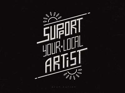 Support That Artist graphicdesign hand lettering lettering typedesign typography vector